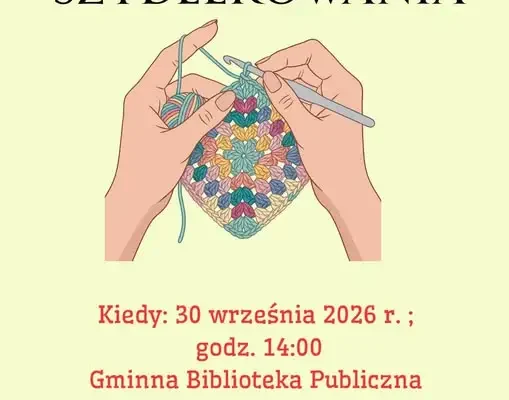 Warsztaty szydełkowania w Gminnej Bibliotece Publicznej w Kiwitach