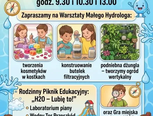 Akademia Małego Hydrologa w Ornecie – wodne warsztaty i piknik edukacyjny