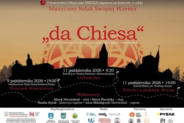Koncert „Muzyczny Szlak Świętej Warmii” w Stoczku Klasztornym – 9 października