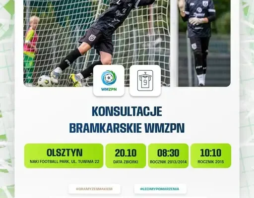 Konsultacje szkoleniowe bramkarzy Kadr WMZPN w Olsztynie – 20 października