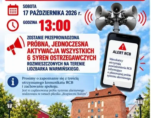 Lidzbark Warmiński: syreny alarmowe i alerty RCB w sobotę — to tylko ćwiczenia